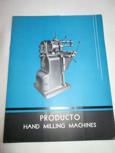 Producto Machine Co. Hand Milling Machine Catalog Bridgeport CT Metal Working D