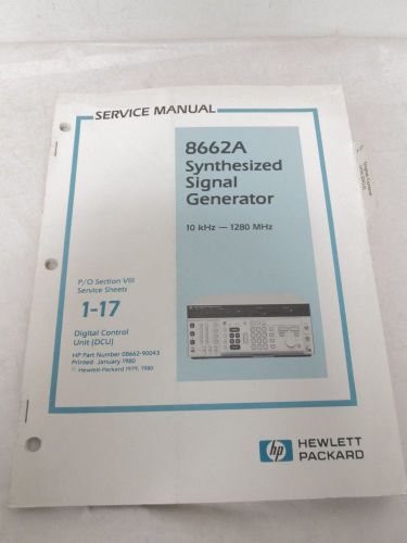 HEWLETT PACKARD 8662A SYNTHESIZED SIGNAL GENERATOR SERVICE MANUAL