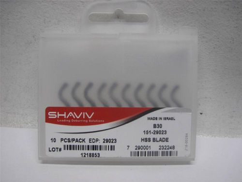 Shaviv b30 10-pack deburring hss blades (151-29023) *new* for sale