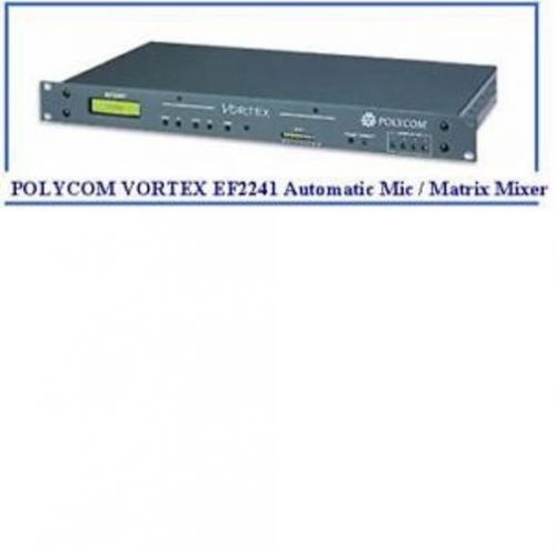 Polycom vortex ef2241 automatic mic / matrix mixer for sale