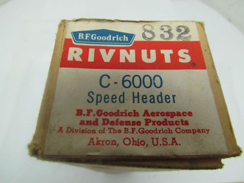 BF Goodrich C-6000 Rivnut Speed Header Operating Range #4-#12 Rivnut thread Size