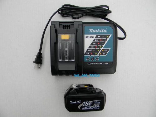 New Makita LXT DC18RC 18V Fast Charger 18 Volt, BL1830 Battery, Replaced DC18RA
