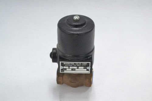 NEW MAGNATROL 18N13G 15PSI GAS 25W 120V-AC 3/4 IN NPT AIR SOLENOID VALVE B350874