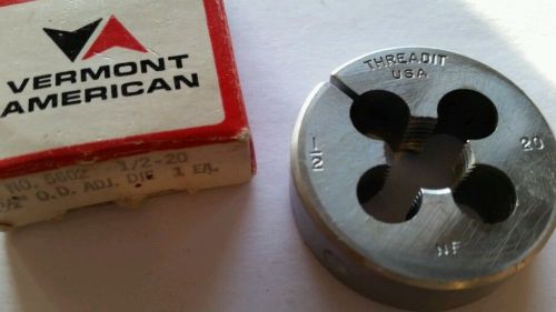 1/2-20 Vermont American 1 1/2 inch external threading die new 1pc.ADJUSTABLE