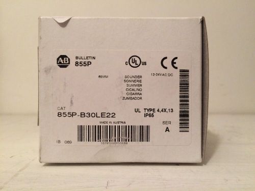 New! Allen-Bradley #855P-B30LE22 Panel Mount Sounder Horn