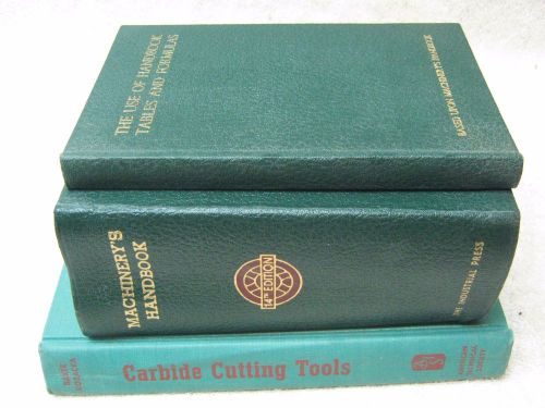 3 vintage machinists&#039; manuals - machinery&#039;s handbook, carbide tools, formulas for sale