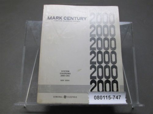 General electric mark century 2000 cnc system diagrams manual gek-25391c for sale