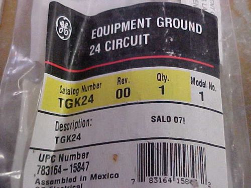 NEW GENERAL ELECTRIC TGK24 EQUIPMENT GROUND 24 CIRCUIT