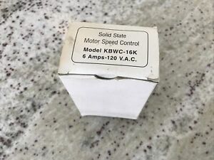 Solid State Motor Speed Control Model KBWC-16K 6 amps-120 VAC