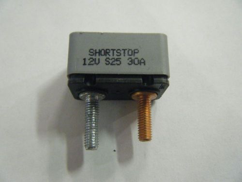 1) SHORTSTOP 12V S25 30A CIRCUIT BREAKER FOR RV (C3)