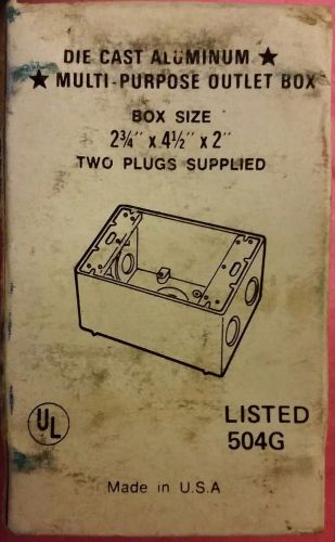 BRAND NEW Die Cast Aluminum Multi-Purpose Outlet Box 2 3/4&#034; X 4 1/2&#034; X 2&#034; 504G