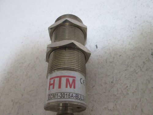 HTM ECM1-3015A-BUL3/A PROXIMITY SENSOR EXTENDED RANGE *USED*