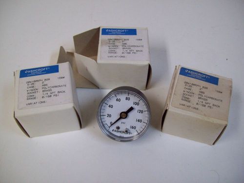 ASHCROFT 20W1005PH 02B 0/160 PSI 2&#039;&#039; GAUGE 1/4&#039;&#039;- LOT OF 3 - NEW - FREE SHIPPING