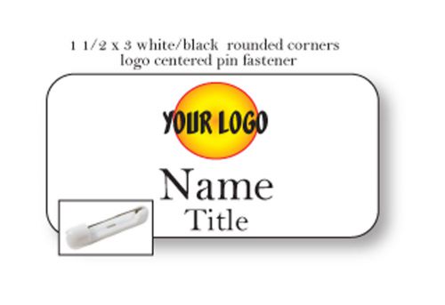 1 WHITE BLACK NAME BADGE COLOR LOGO CENTERED 2 LINES OF IMPRINT PIN FASTENER