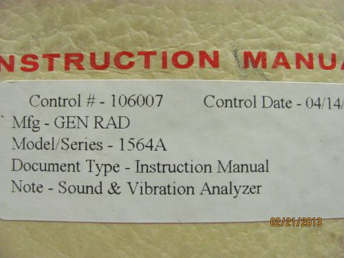 GENERAL RADIO MODEL 1564A: Sound &amp; Vibration Analyzer - Instruct Manual w/schems