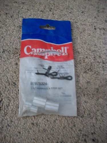 *NEW* B7675324 Campbell 1/8&#034; Ferrule &amp; Stop Set