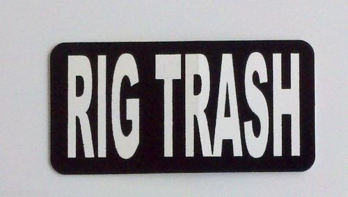 3 - Rig Trash Roughneck Lunch Box Hard Hat Oil Field Tool Box Helmet Sticker