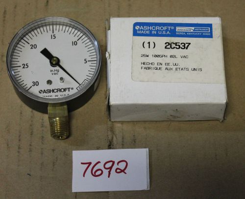 LOT OF 2 ASHCROFT 2C537 GAUGE 25W 1005PH (7692)