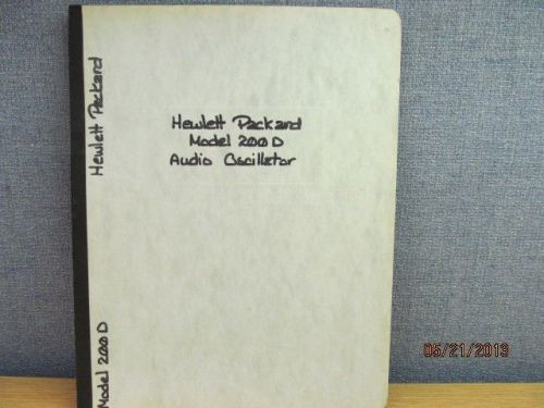 Agilent/HP 200D Audio Oscillator Instruction Operating Manual/schematic #70000