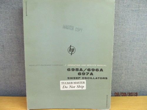 Agilent/HP 695A,696A,697A Sweep Oscillators Operating Service Manual/schems 424-