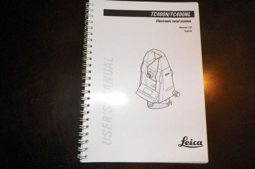 LEICA TC 400N/TC400NL USER MANUAL