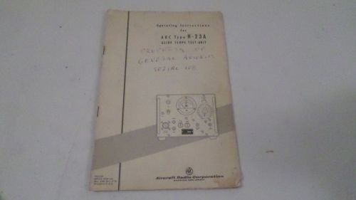 1962 Aircraft Radio Corp ARC Type H-23A Glide Slope Test Unit Manual