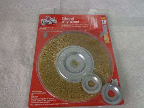 Vermont American 16802 6 Inch Fine Brass Wire Wheel Brush NEW IN PACKAGE