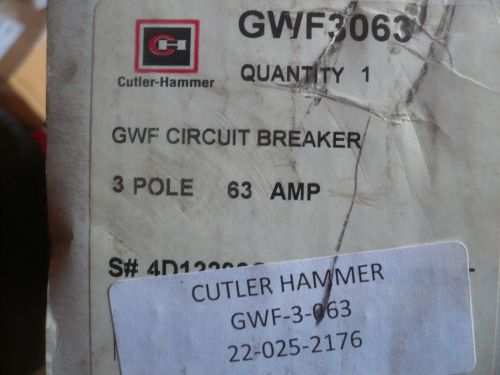 New Cutler Hammer GWF3063 GWF-3-063 GWF Circuit Breaker 63 Amps