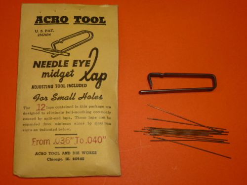 NEW! (12) ACRO TOOL .036&#034; to .040&#034; NEEDLE EYE MIDGET LAP