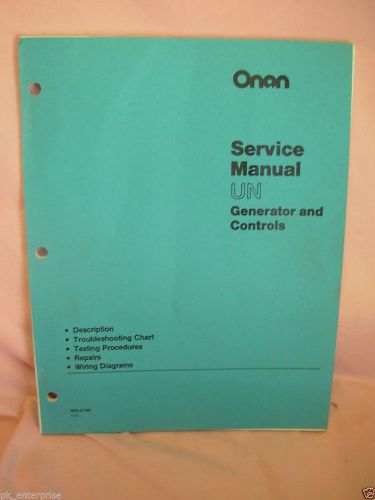 ONAN SERVICE MANUAL UN GENERATOR AND CONTROLS