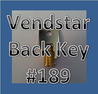 Vendstar 3000 4000 6000 Candy Machines Keys for Vending  #189 BACK KEY