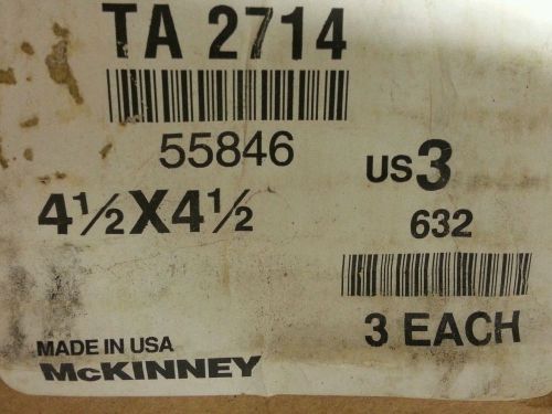 NEW MCKINNEY COMERCIAL  DOOR HINGES Set of 3 -  4 1/2&#034; X 4 1/2&#034;  TA2714  US3