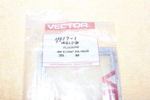 VECTOR VECTORBORD PLUGBORD PUNCH BOARD 4617-1 ISA PC BOARD IBM AT/ISA VOLTG/GND