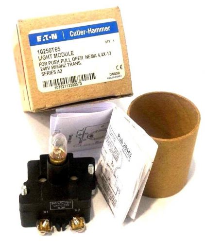 NEW EATON / CUTLER HAMMER 10250T-65 SER. A2 LIGHT MODULE 240V, 50/60HZ, 10250T65