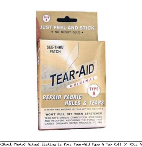 Tear-aid type a fab roll 5&#039; roll a adhesives and tape for sale