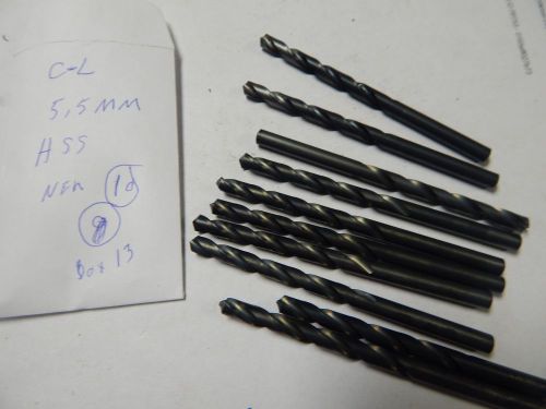 C-L 5.5 MM Twist Drill Bits  lot of 10 Pcs