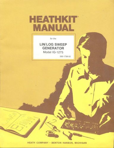 Heathkit IG-1275 LIN/LOG Sweep Generator Manual - Original