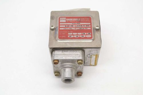 BARKSDALE E1H-R90 ECON-O-TROL PRESSURE 6-90PSI 0.414-6.21 BAR SWITCH B478651