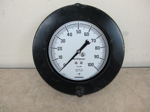 Marsh Mastergauge 0-100 PSI 6&#034; Diameter Gauge