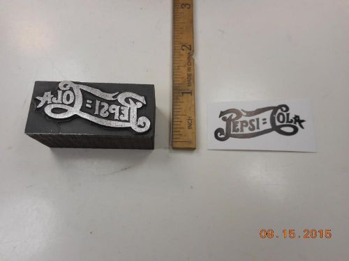 Letterpress Printing Printers Block, Pepsi Cola, Old Fashion Script