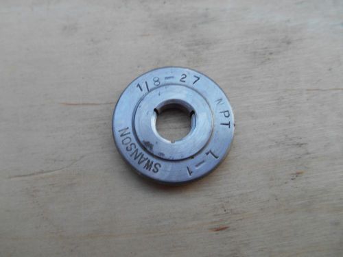 1/8 - 27 NPT L1 PIPE THREAD RING GAGE , SWANSON