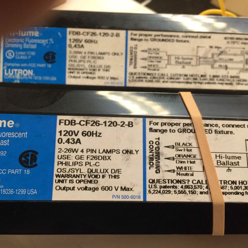 Lot of 2 Lutron Hi Lume FDB-CF-26-120-2-b New Dimming Ballasts