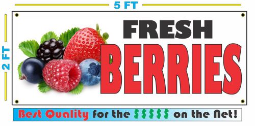 Full Color FRESH BERRIES BANNER Sign NEW XL Larger Size Best Quality for the $$$