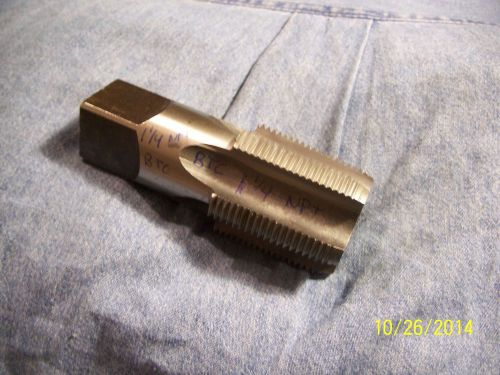 1 1/4 NPT HSS BRUBAKER NPT PIPE TAP MACHINIST TOOLING TAPS N TOOLS