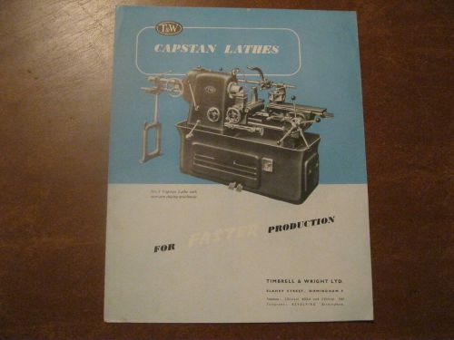 T &amp; W Capstan Lathes for Faster Production Brochure 1946