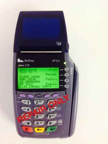 VeriFone Omni 3730/Omni 3730LE REPAIR ONLY