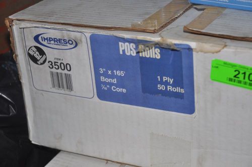 POS ROLLS 3&#034;x 165&#039; Bond 7/16&#034; core 1 Ply 50 Rolls