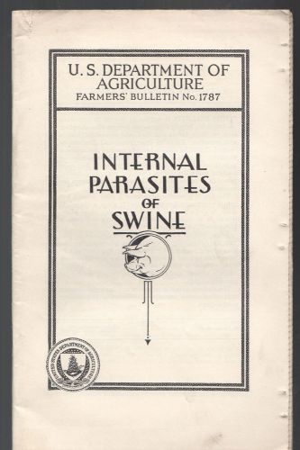 VINTAGE EPHEMERA ?  88BB  US DEPT AG INTERNAL PARASITES SWINE 1942 46 PGS