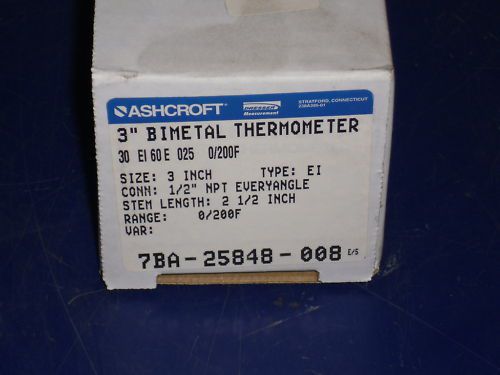 ASHCROFT BIMETAL THERMOMETER 7BA-25848-008 *NEW*