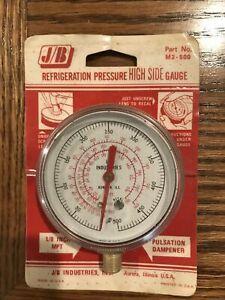 New in sealed pkg - J/B INDUSTRIES REFRIGERATION PRESSURE HIGH SIDE GAUGE M2-500